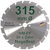 HM Sägeblatt 315 x 30 mm NAGELFEST FF Hartmetall FSP Kreissägeblatt 315mm für Bauholz Brennholz Schalholz Leimholz zum Sägen mit Wippsäge Tischkreissäge Kreissäge Kappsäge Brennholzsäge Tischsäge