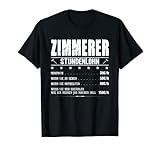 Zimmerer Stundenlohn Zimmermeister Gehalt Zimmermann Spruch T-Shirt