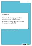 Fachgerechter Umgang mit dem Bohrhammer (Unterweisung Metallbauer/innen der Fachrichtung Konstruktionstechnik)