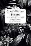 Checklisten Planer: Der To-Do Listen Planer ist ein vielseitiges Werkzeug, das dazu beiträgt, den Alltag zu organisieren, Ziele zu erreichen, Stress zu reduzieren und effizienter zu arbeiten.