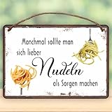 Blechschild mit Kordel zum Anhängen – 'Nudeln machen und keine Sorgen' – Hochwertiges, rostfreies Metallschild, ideal als Türschild, Deko oder Geschenk zum Einzug und Richtfest